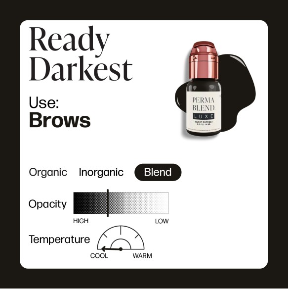 READY DARKEST  - Perma Blend Luxe - 15ml - Pigmento PMU REACH