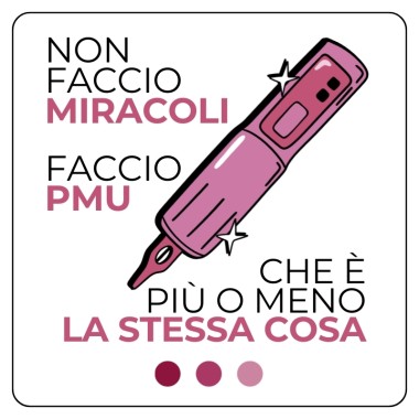 Adesivo NON FACCIO MIRACOLI. FACCIO PMU. - 7x7 cm